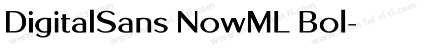 DigitalSans NowML Bol字体转换